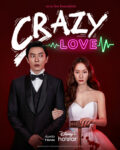 Main Poster-Crazy-Love-TH