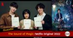 Synopsis-The-Sound-of-Magic-Netflix-2022